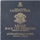 Marc-Antoine Charpentier - Chœur Symphonique Et L'orchestre De La Fondation Gulbenkian De Lisbonne, Michel Corboz - Messe Pour Les Trépassés - Miserere Des Jésuites